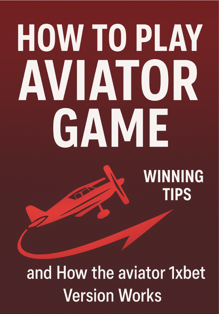 How to Play Aviator Game: A Simple, Honest, and Complete Guide for 2025