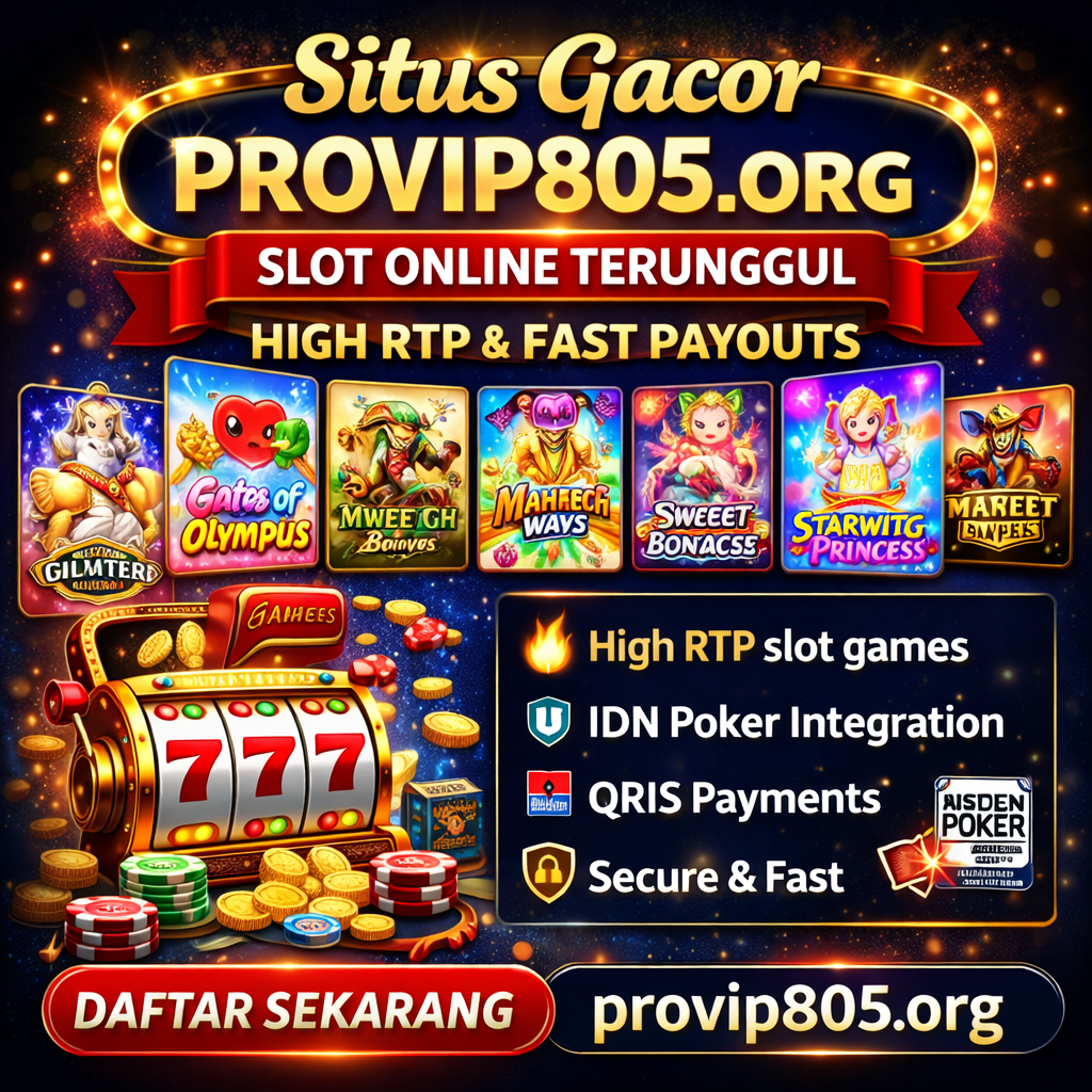 Situs Gacor Provip805.org Guide & Slot Features