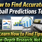 How to Find Accurate Football Predictions Today Without Guesswork