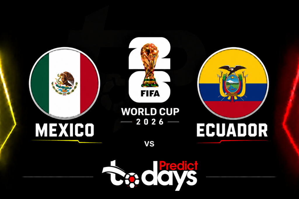 Mexico vs Ecuador Prediction: World Cup 2026 Round of 32