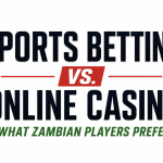 What players in Zambia prefer: sports betting or online casinos?