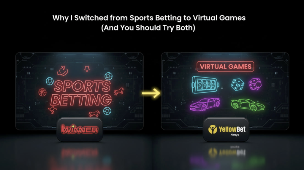 Why I Switched from Sports Betting to Virtual Games (And You Should Try Both)
