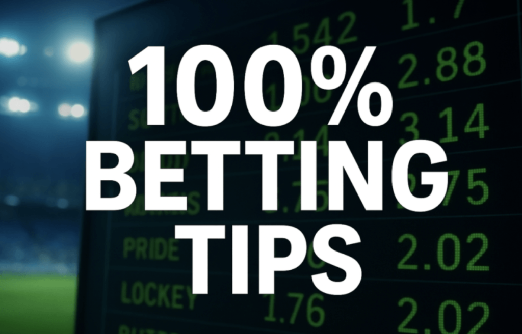 100% Betting Tips