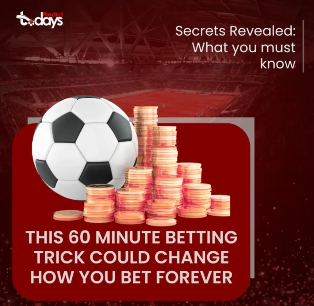 60 Minute Betting Trick That Could Change How You Bet Forever