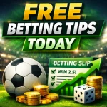 How to Predict football match using Today Free Betting Tips Like a Pro