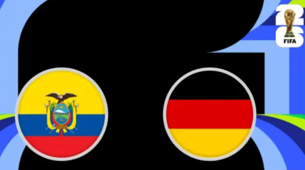 Ecuador vs Germany World Cup 2026