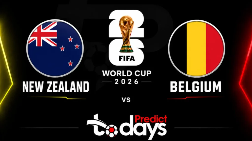 New Zealand vs Belgium Prediction: World Cup 2026 Group G