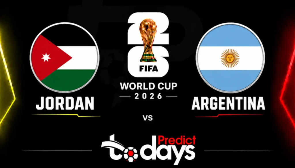 Jordan vs Argentina Prediction: World Cup 2026 Group J Finale