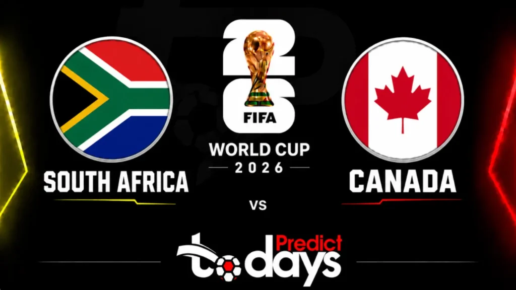South Africa vs Canada Prediction: World Cup 2026 Round of 32