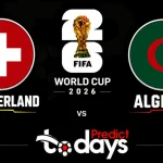 Switzerland vs Algeria Prediction: World Cup 2026 Round of 32