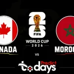 Canada vs Morocco Prediction: World Cup 2026 Round of 16