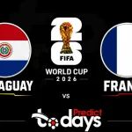 Paraguay vs France Prediction: World Cup 2026 Round of 16