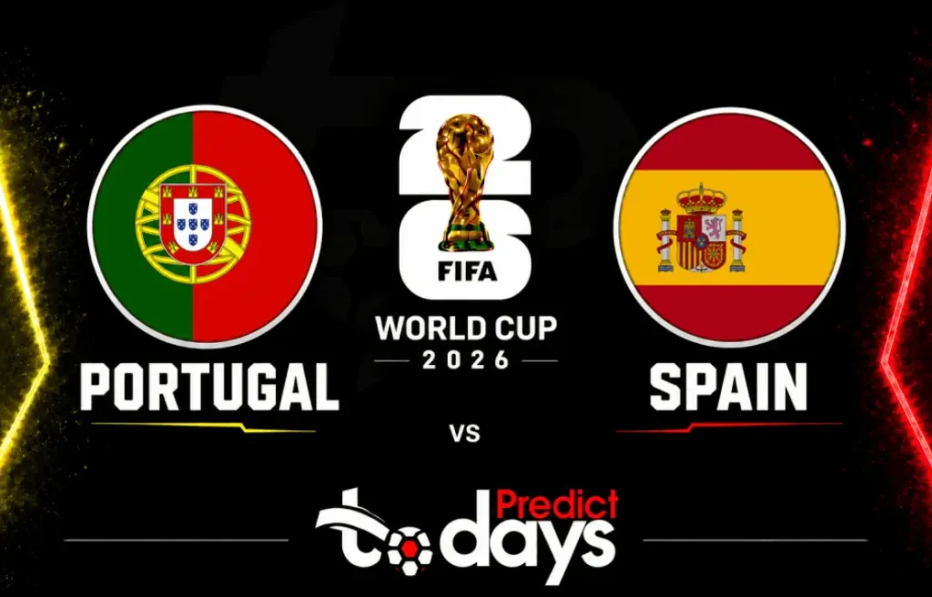 Portugal vs Spain Prediction: World Cup 2026 Round of 16