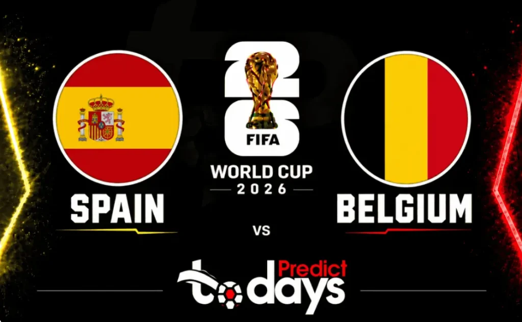 Spain vs Belgium Prediction: World Cup 2026 Quarterfinal